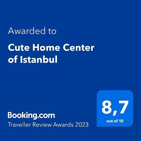 Cute Home Center Of Istanbul Exterior photo